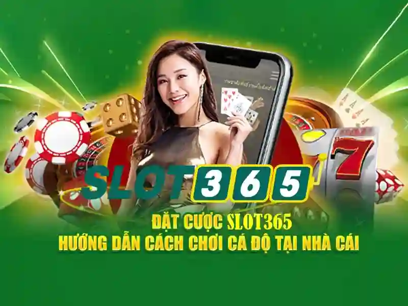 slot365 tải app: trải nghiệm casino Slot365 trên điện thoại