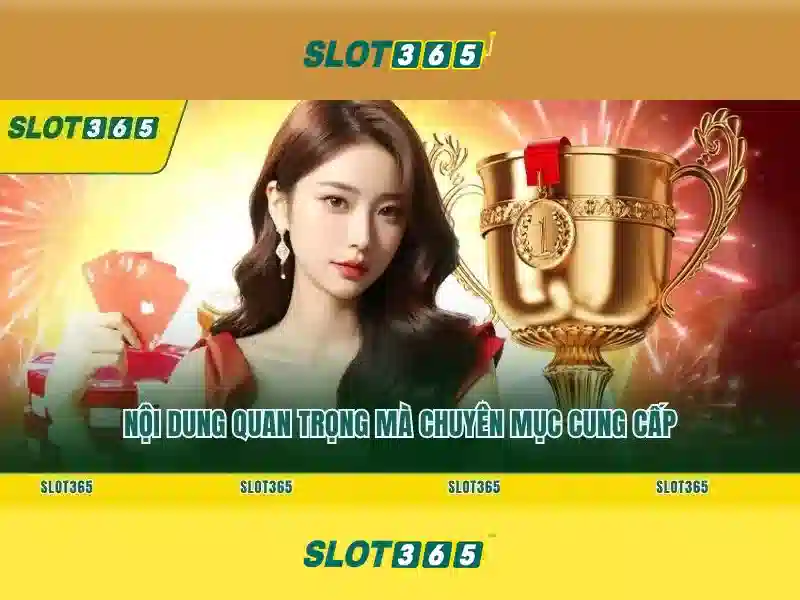Danh mục trò chơi tại Slot365