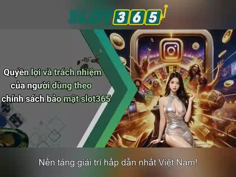 Slot365 - Đánh giá và hướng dẫn chơi