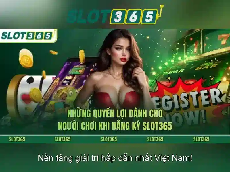 phiên bản mới Slot365 – Tổng quan